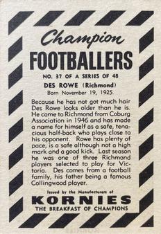 1954 Kornies Champion Footballers #37 Des Rowe Back
